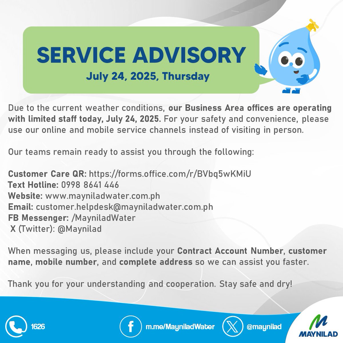 Pabatid sa mga customer:

Dahil sa masamang lagay ng panahon, ang aming Business Area offices ay kasalukuyang nag-o-operate na may limitadong staff.

Para sa inyong safety at convenience, hinihikayat namin ang mga customer na gamitin ang iba pang customer touchpoints sa halip na