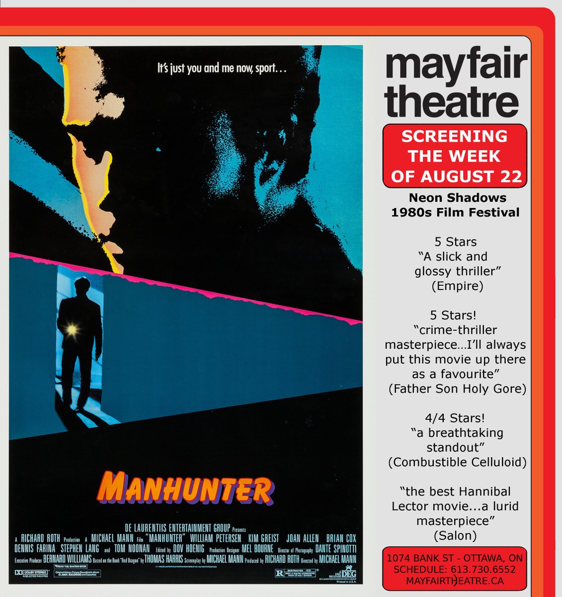 Manhunter - Screening the week of August 22!

5 Stars! “A slick and glossy thriller that still stands out.” (Empire)

5 Stars! “crime-thriller masterpiece” (Father Son Holy Gore)

4/4 Stars! “a breathtaking standout” (Combustible Celluloid)

mayfairtheatre.ca/movie/manhunte…