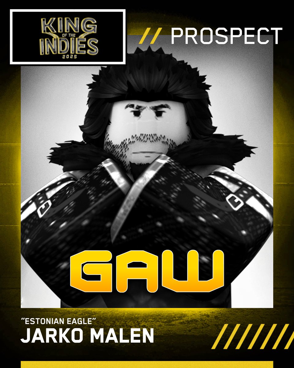 IWA: KING OF THE INDIES || CONFIRMED PARTICIPANT

The fifth OFFICIAL King of the Indies Tournament participant is <a href="/starboyjarko/">jarko</a> from <a href="/golden_aguila/">Golden Aguila Wrestling</a>! 

Can The Estonian Eagle outlast 31 other competitors?
