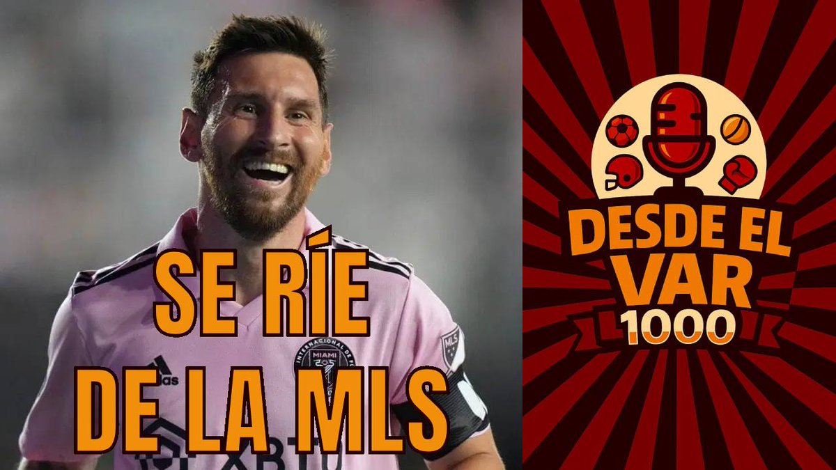 #DesdeElVAR (@desdeelvarpod) on Twitter photo Desde hace mucho <a href="/martindelp/">Martín del Palacio</a> y <a href="/luisrha/">Luis Herrera</a> se los advirtieron, pero prefirieron creer que con Lionel Messi iba a llegar el boom de la MLS.
📺 youtu.be/gEMMFKmyxt4 Desde hace mucho <a href="/martindelp/">Martín del Palacio</a> y <a href="/luisrha/">Luis Herrera</a> se los advirtieron, pero prefirieron creer que con Lionel Messi iba a llegar el boom de la MLS.
📺 youtu.be/gEMMFKmyxt4
