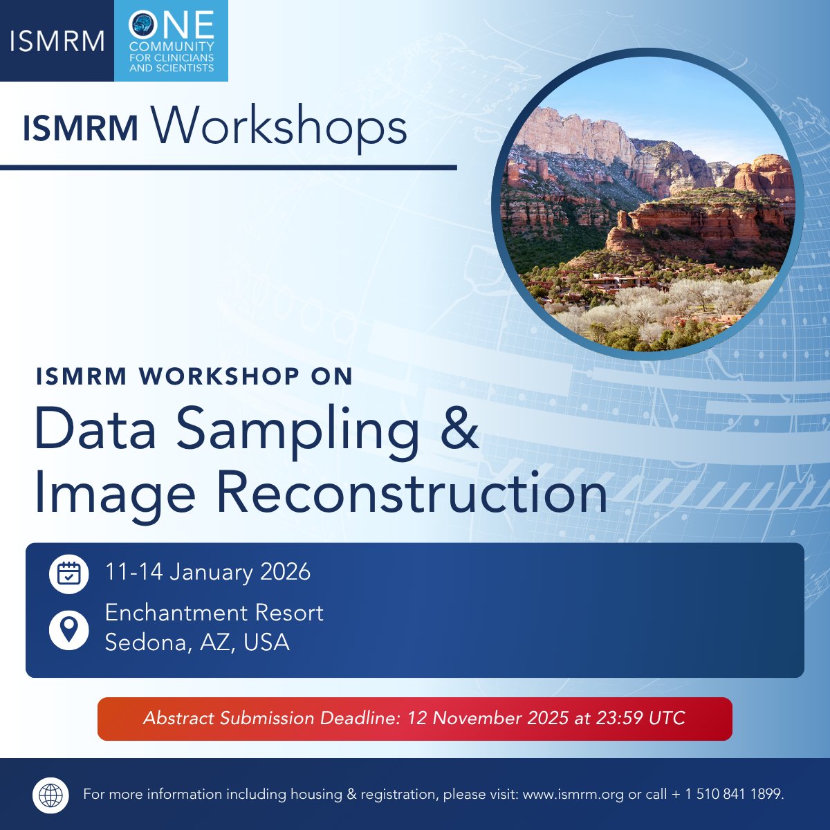 ISMRM's tweet image. WORKSHOP WEDNESDAY: Save the date!
ISMRM Workshop on Data Sampling & Image Reconstruction
11-14 January 2026 | Sedona, AZ, USA
Call for Abstracts & Stipend Applications: ow.ly/Gxz550WucwE
#ISMRM #ISMRT #MRI #DataSampling #MR #MedicalImaging #MagneticResonance