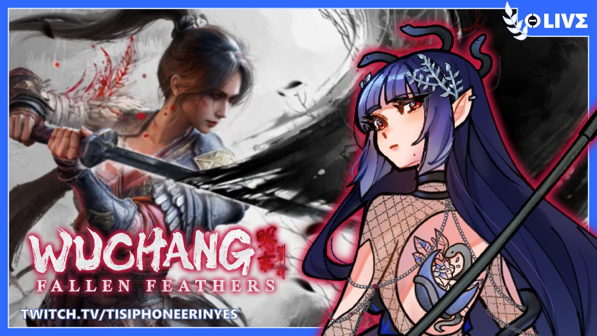 TisiphoneErinys's tweet image. I canβt wait to FINALLY play Wuchang: Fallen Feathers today!!~
π΄ Iβll be going live at 5 PM CEST | 11 AM EST | 1 AM AEST