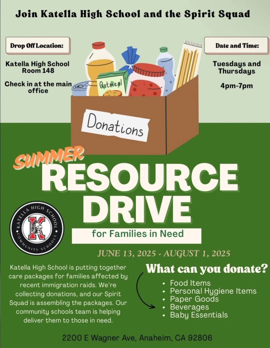 SenatorUmberg's tweet image. Through August 1, Katella HS is hosting a Summer Resource Drive for families on Tuesdays and Thursdays from 4-7 pm. If you are able to donate, please check in at the Main Office. These items go right back into our community to help those impacted by the recent immigration raids.