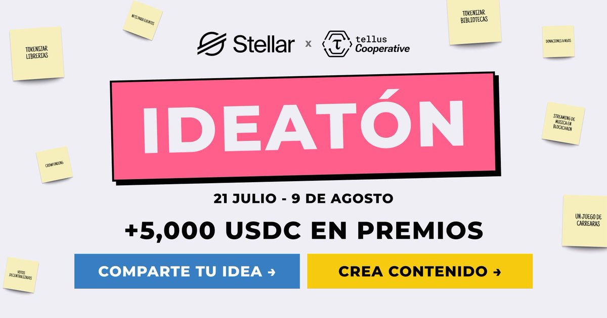 <a href="/Stellar_Chile/">Stellar Chile</a> and <a href="/TellusCoop/">Tellus Cooperative 🌎 | telluscoop.org</a> are hosting the Stellar LATAM Ideathon &amp; Bounties, with over $5,000 in prizes for developers, students, and content creators.

• Ideathon: August 7–9
• Content bounties open until August 6
• Mentorship, support, and visibility for your ideas 
•
