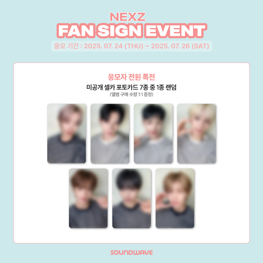 soundwave_korea's tweet image. #NEXZ #넥스지
The 2nd Mini Album #O_RLY #NEXZ_O_RLY (PLVE ver.)
1:1 VIDEO CALL EVENT OPEN
🎁 응모자 전원
미공개 셀카 포토카드 랜덤 증정
📢 이벤트 일시 : 8/2(토)
18:00 / 19:00 / 20:00 (KST)
📅 이벤트 기간: ~ 7/26(토) 23:59 (KST)
🌊 bit.ly/4f2WeB7