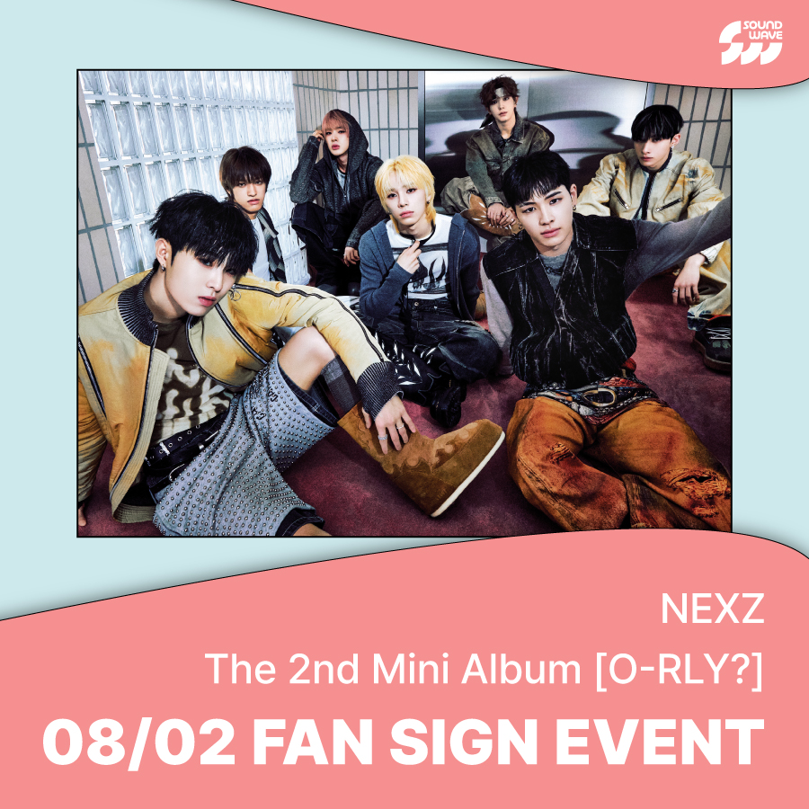 soundwave_korea's tweet image. #NEXZ #넥스지
The 2nd Mini Album #O_RLY #NEXZ_O_RLY (PLVE ver.)
1:1 VIDEO CALL EVENT OPEN
🎁 응모자 전원
미공개 셀카 포토카드 랜덤 증정
📢 이벤트 일시 : 8/2(토)
18:00 / 19:00 / 20:00 (KST)
📅 이벤트 기간: ~ 7/26(토) 23:59 (KST)
🌊 bit.ly/4f2WeB7