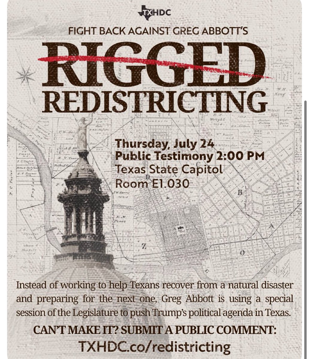 CollinDems's tweet image. Public testimony is this Thursday, July 24 at 2:00 PM — and Texans need to be heard.
Governor Abbott is using a special session to push Trump’s redistricting agenda.
🗣️ Testify in person or submit a public comment here: TXHDC.co/redistricting #TxLege