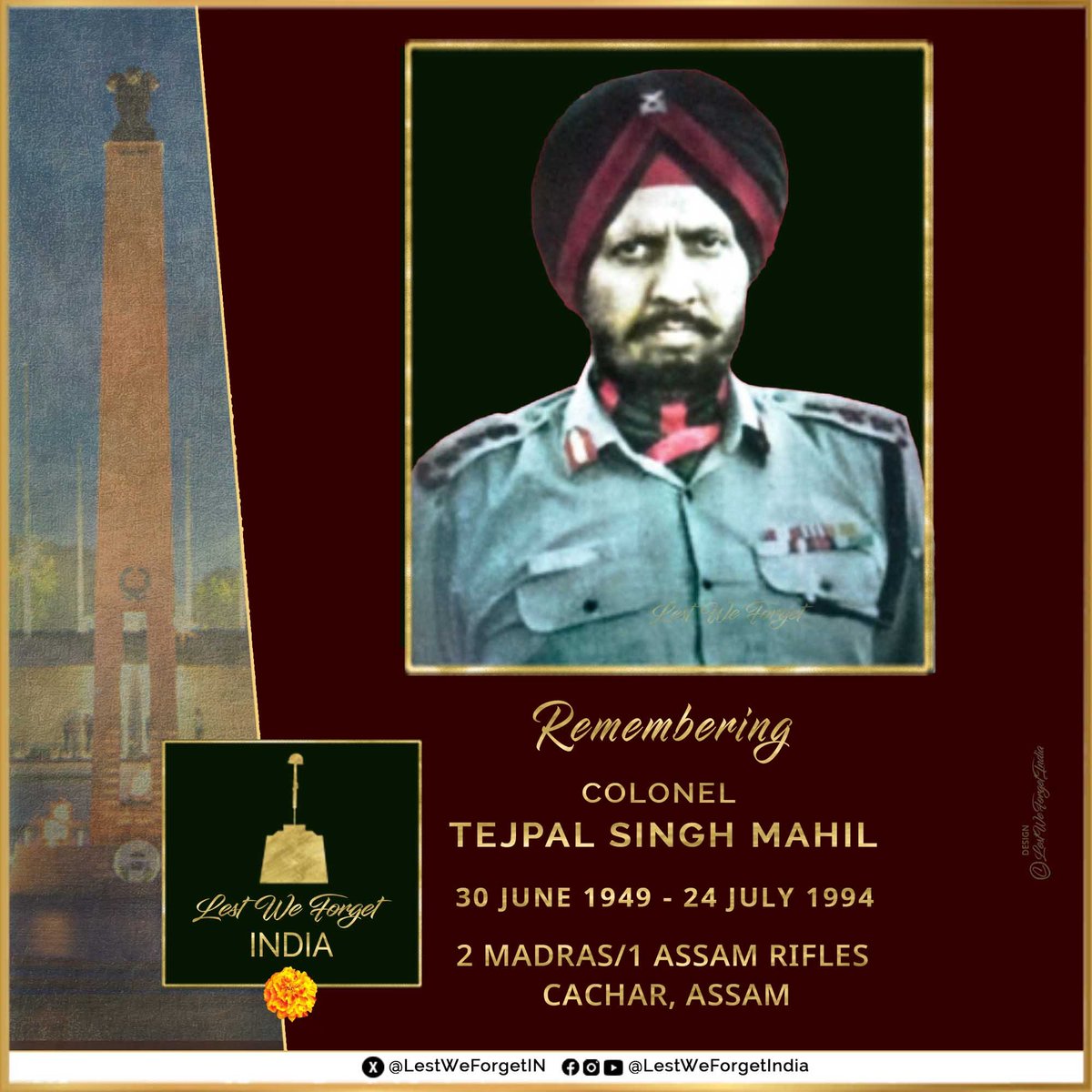 LestWeForgetIN's tweet image. Long gone, but not forgotten

#LestWeForgetIndia🇮🇳 Colonel Tejpal Singh Mahil,  2 MADRAS/1 ASSAM RIFLES made the supreme sacrifice in an ambush against militants, #OnThisDay 24 July in 1994, in Haflong, Cachar, Assam

Father of @jaspreet_s_m, we remember the #IndianBrave and his…