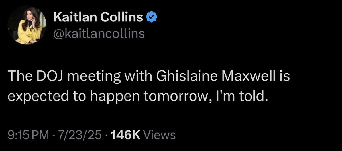 I’m going to go way out on a limb and predict 3 things after this takes place:

1. DOJ will announce Maxwell completely exonerated Trump.

2. They will lie and announce they made no deals or promises to her.

3. The deal they made with her will happen at the end of Trump’s term.
