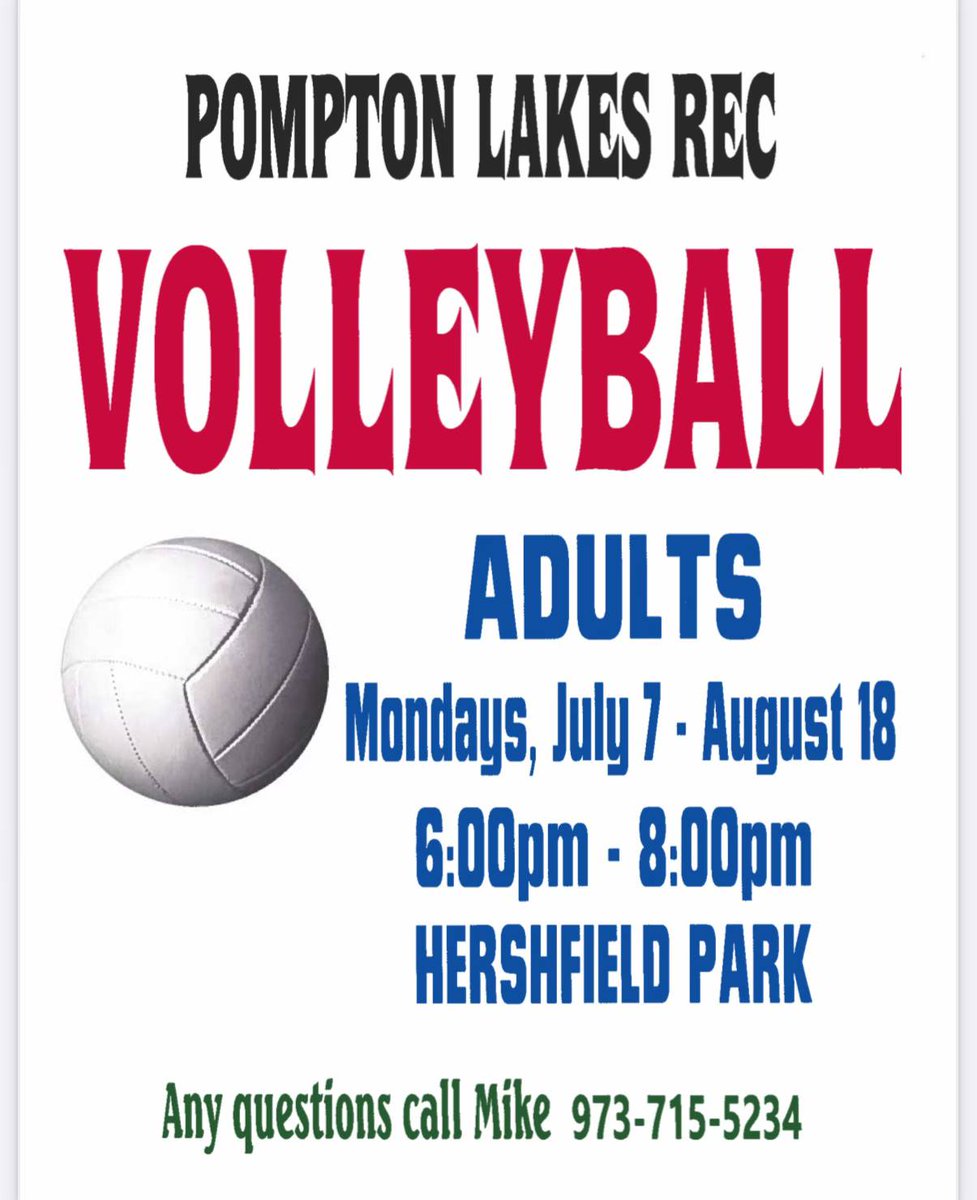 Join the Borough of Pompton Lakes for adult volleyball on Mondays through August 18, 2025 from 6:00 p.m. to 8:00 p.m. at Hershfield Park.