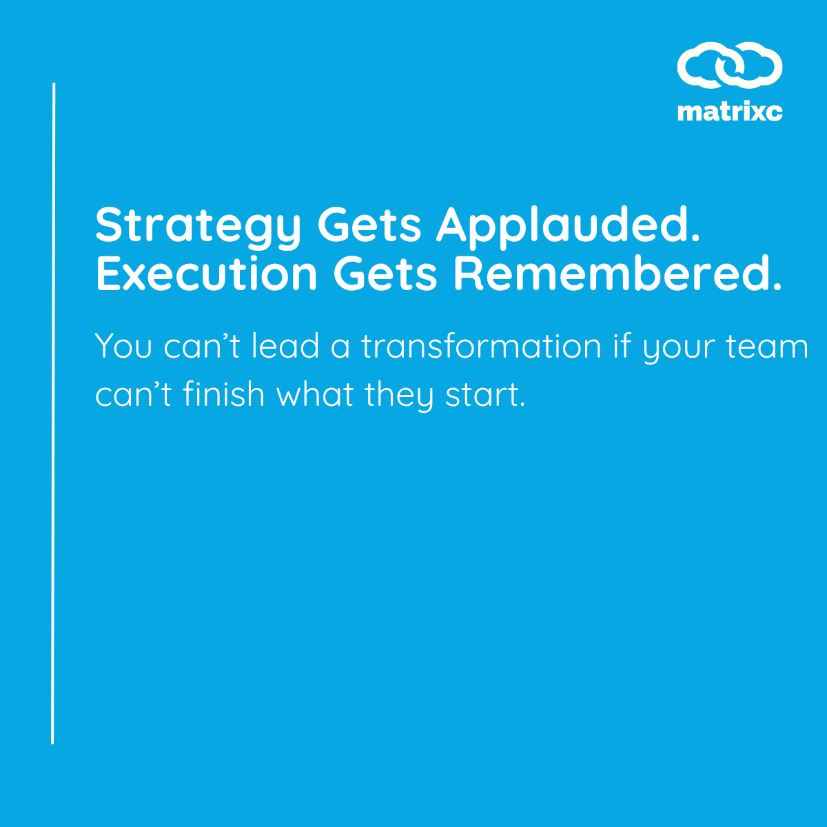 matrixconnexion's tweet photo. Let us help you make execution your competitive edge: https://t.co/pLJ59gddFJ

#ExecutionExcellence #DigitalDiscipline #matrixc #MatrixConnexion #FromPlanToPerformance #LeadershipExecution https://t.co/45JMv0LosH