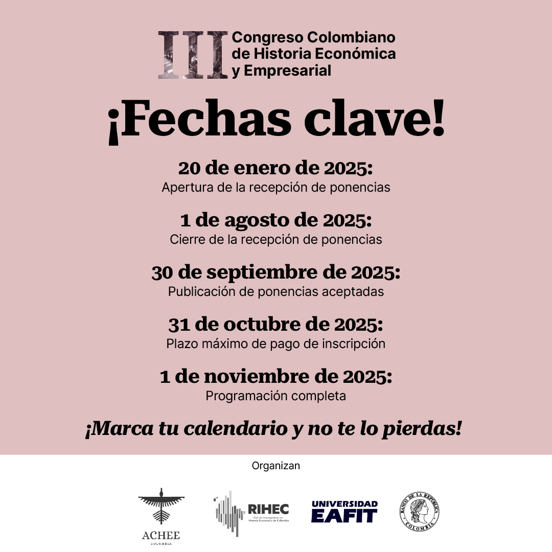 📅 Recuerda que hasta el 1 de agosto de 2025 está abierta la convocatoria para la presentación de ponencias. ¡No dejes pasar esta oportunidad para compartir tus investigaciones y análisis!
Info:asocolhee.com/congreso/