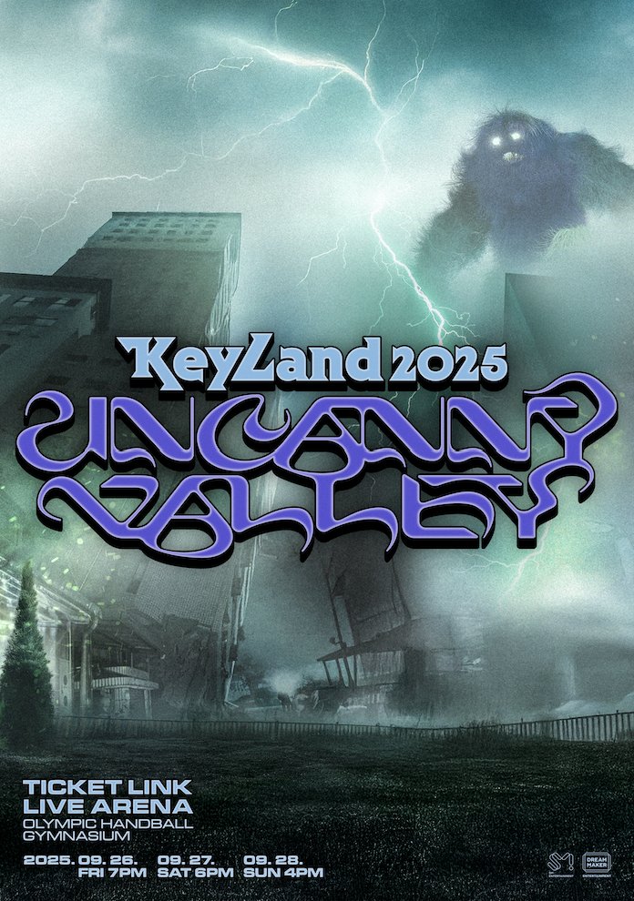 melonticket_kor's tweet image. 2025 KEYLAND : Uncanny Valley
어쩐지 으스스한 2025 키랜드 💎
샤월! 쫒아갈 준비됐지?!
⚡️ kko.kakao.com/KEYLAND
🧌 9.26 (금) - 28 (일) l 티켓링크 라이브 아레나
🕖 7.30 (수) 8PM 선예매 l 8.1 (금) 8PM 일반예매