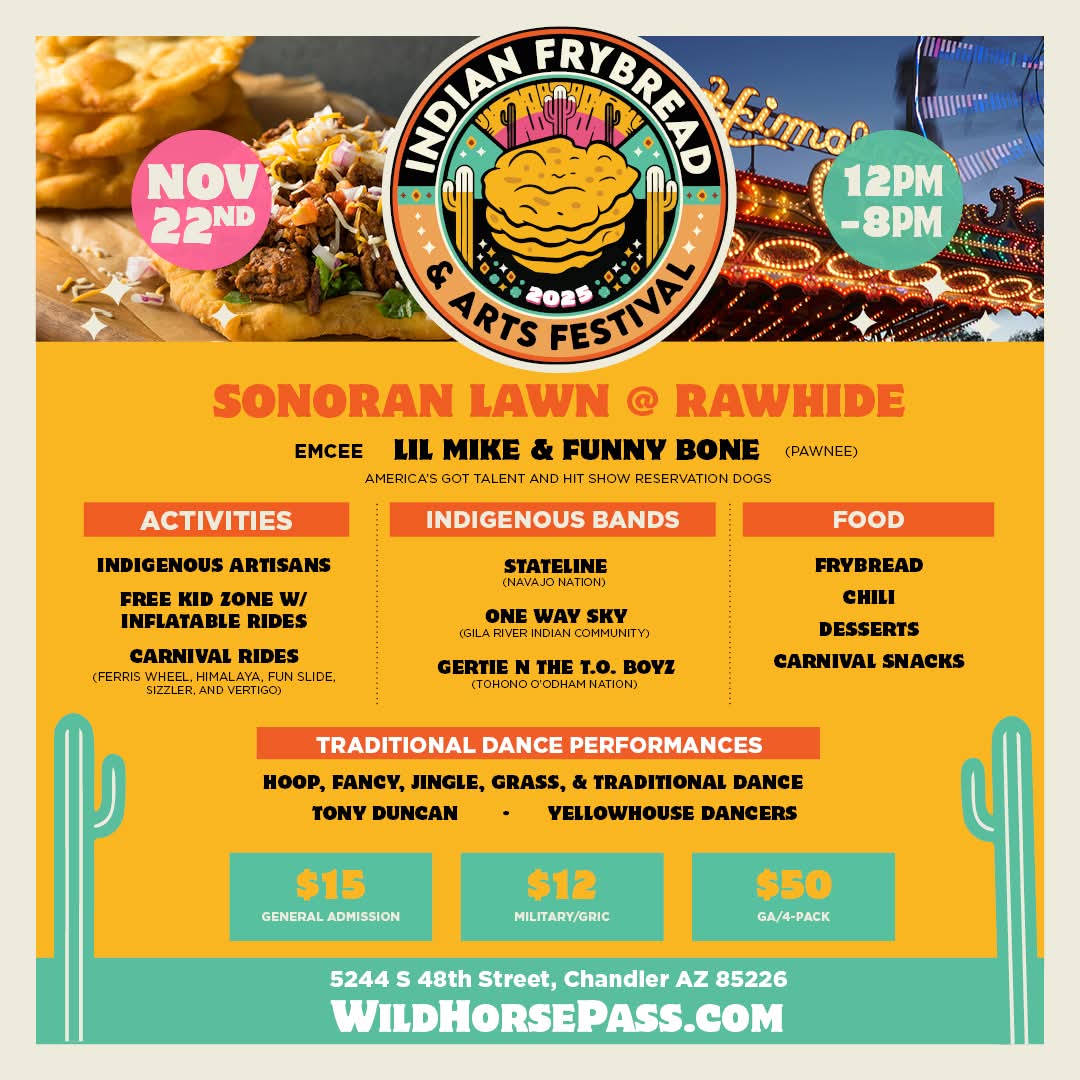 MikeBoneMusic's tweet image. ✨ Coming to Indian Frybread & Arts Festival Nov. 22nd Exclusively at @RawhideAZ📍
🎶 Live music, local vendors, culture, carnival rides & of course the best frybread.
🎫Tickets at wildhorsepass.com/frybread-festi…
⭐Dont miss it!
MikeBoneMedia.com
#Indigenous #FryBreadFest