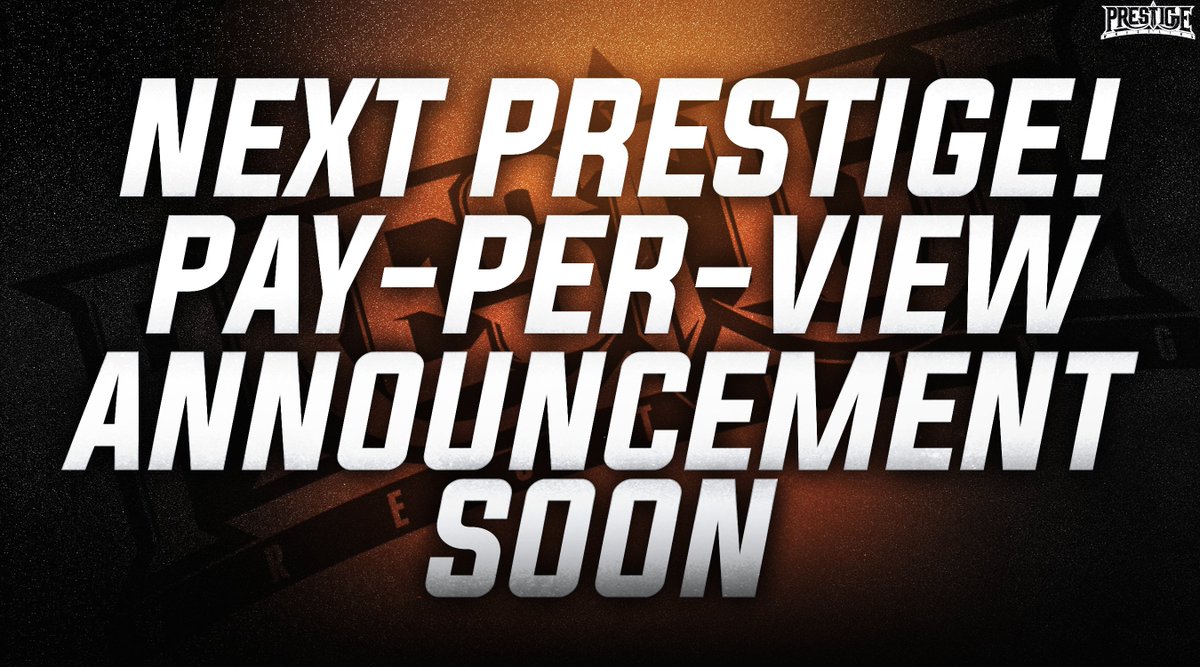 The Summer Of PRESTIGE!, Continues! We've Had A FANTASTIC Summer, With Great Shows. Great Events Like West Coast Clash And PRESTIGE! Wrestlemania... And At Next Week's Episode Of Ignite. We Announce Whats Next To Come.

Catch Us Sundays 3PM EST

Find Out Next, Week! What's Next!