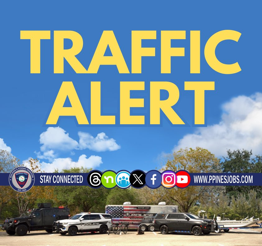ATTENTION DRIVERS: Westbound Pembroke Road / SW 69th Ave is temporarily shut down due to a traffic crash. Please avoid the area until the roadway is cleared.