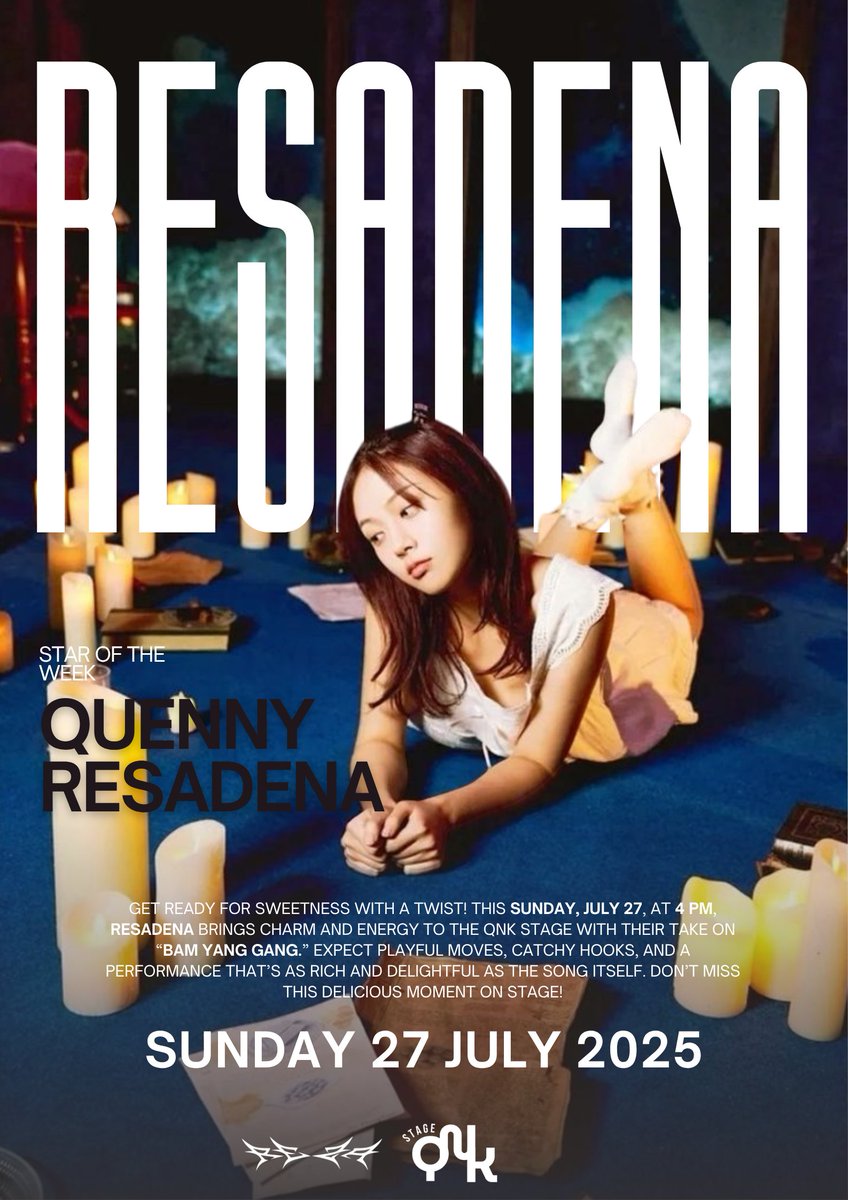 ᅠ

⋆⭒˚.⋆ 𝐒͟𝐓͟𝐀͟𝐑͟ 𝐎͟𝐅͟ 𝐓͟𝐇͟𝐄͟ 𝐖͟𝐄͟𝐄͟𝐊 ⋆⭒˚.⋆

Get ready for a treat this Sunday, July 27 at 4PM, as RESADENA lights up QnK Stage with her performance of “Bam Yang Gang”! With charm, energy, and stage presence to match, it’s a show you won’t want to miss.
ᅠᅠ