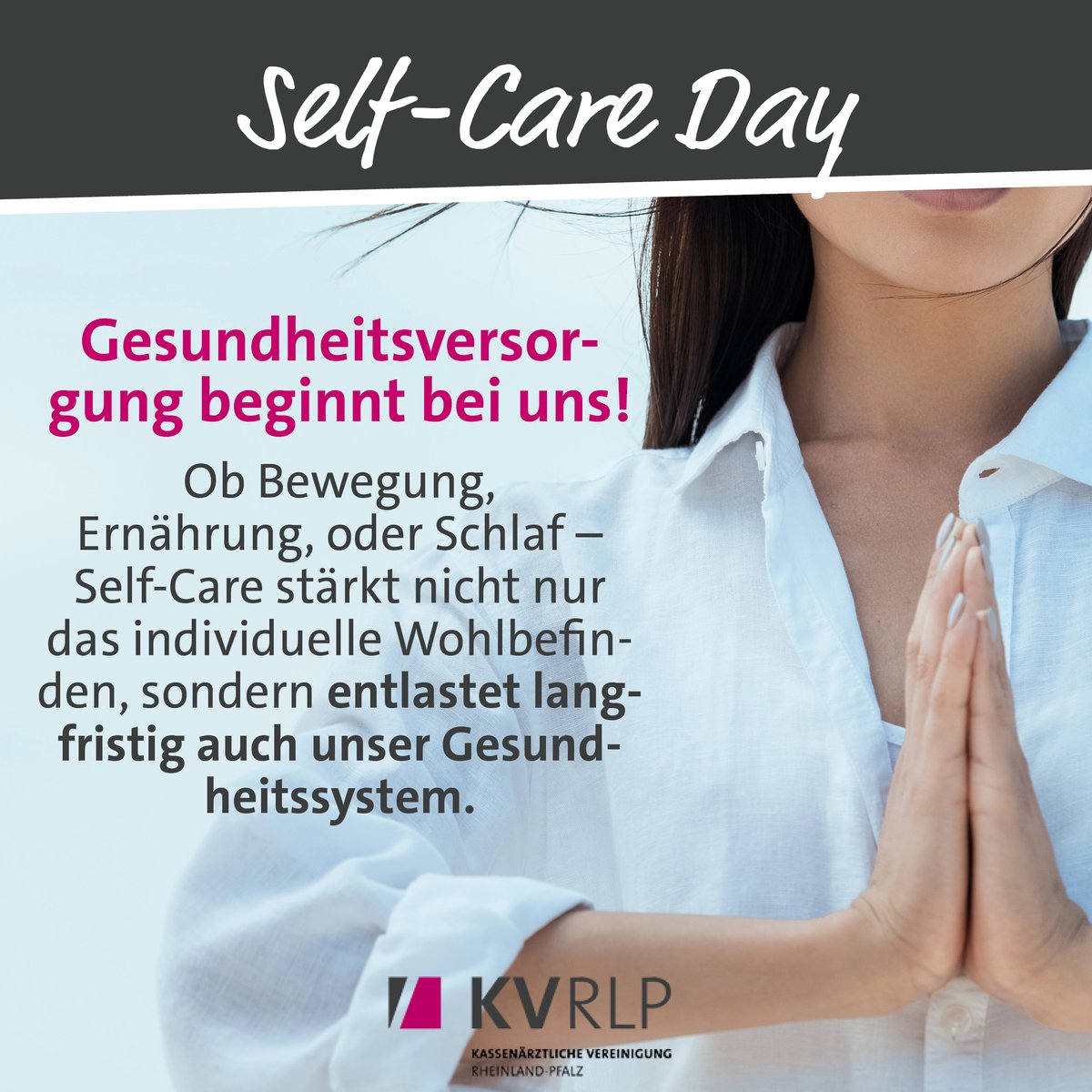 Heute ist Selfcare-Day! 🌿🧠 Gesundheit beginnt bei uns selbst: Durch Bewegung, Ernährung, Schlaf &amp; Achtsamkeit. Wer vorsorgt, stärkt nicht nur sich, sondern entlastet auch das Gesundheitssystem. Gemeinsam für gute Versorgung!💪
