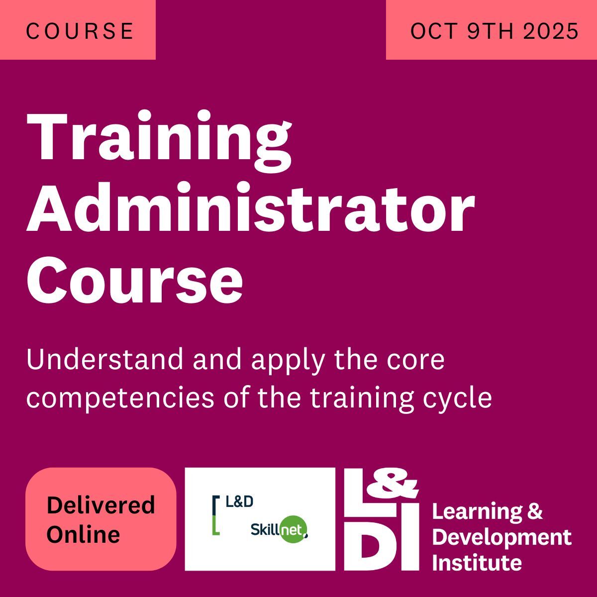 LandDInstitute's tweet image. Our hugely popular Training Administrator Programme returns October 9th.
Understand the training cycle
Learn core competencies
Learn planning, administering & promoting training within your org
Track costs/budgets
Evaluation
BOOK HERE: hubs.li/Q03sSy-20