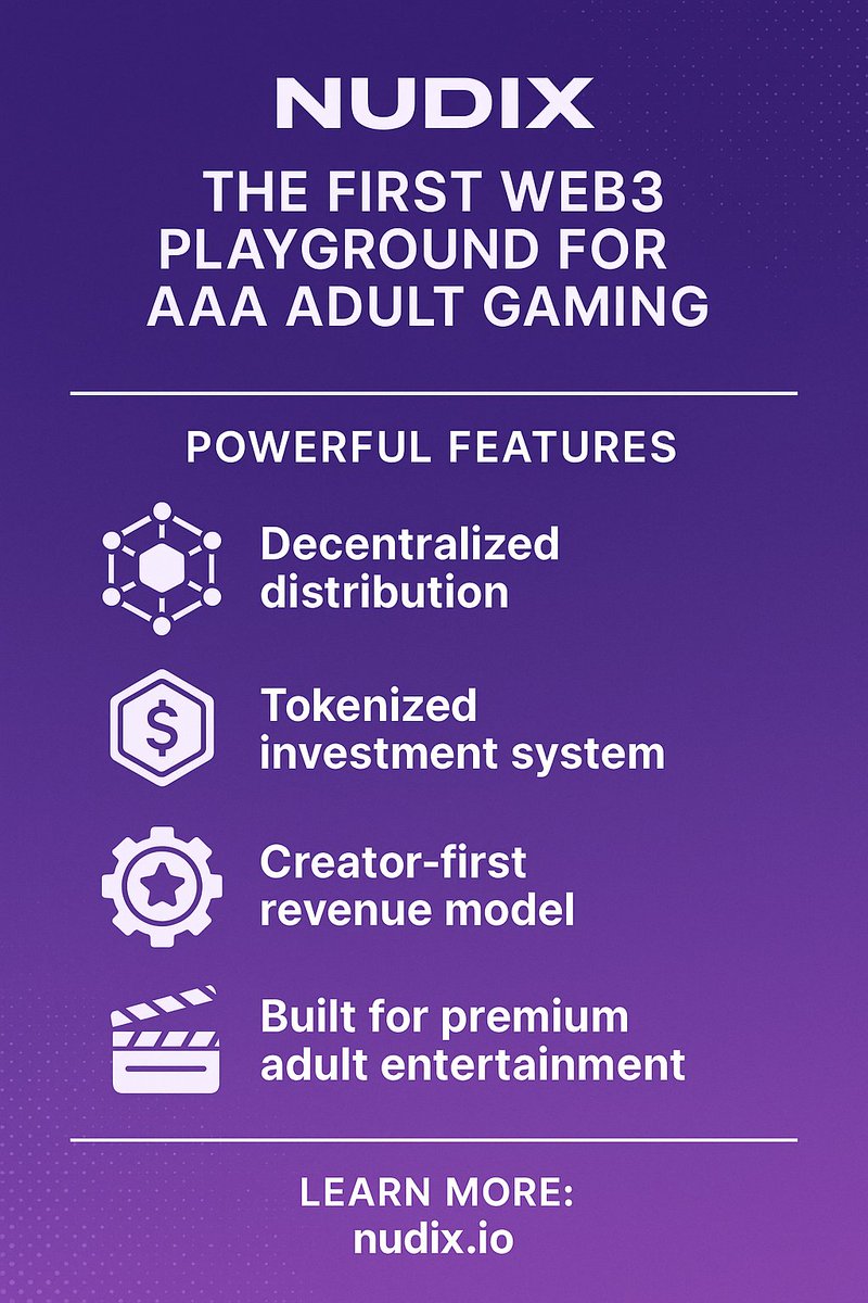 🎨 Dive into the future of adult gaming with Nudix – the first Web3 playground for AAA content!

🚀 Here's a quick infographic highlighting Nudix's powerful features:
🔹 Decentralized distribution
🔹 Tokenized investment system
🔹 Creator-first revenue model
🔹 Built for premium