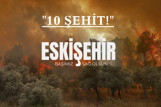 Milletimizin Başı Sağ Olsun🇹🇷
-
Nur içinde yatsınlar..🙏😢

#Eskişehir 
#OrmanYangını 
#ŞehidinVarTürkiye