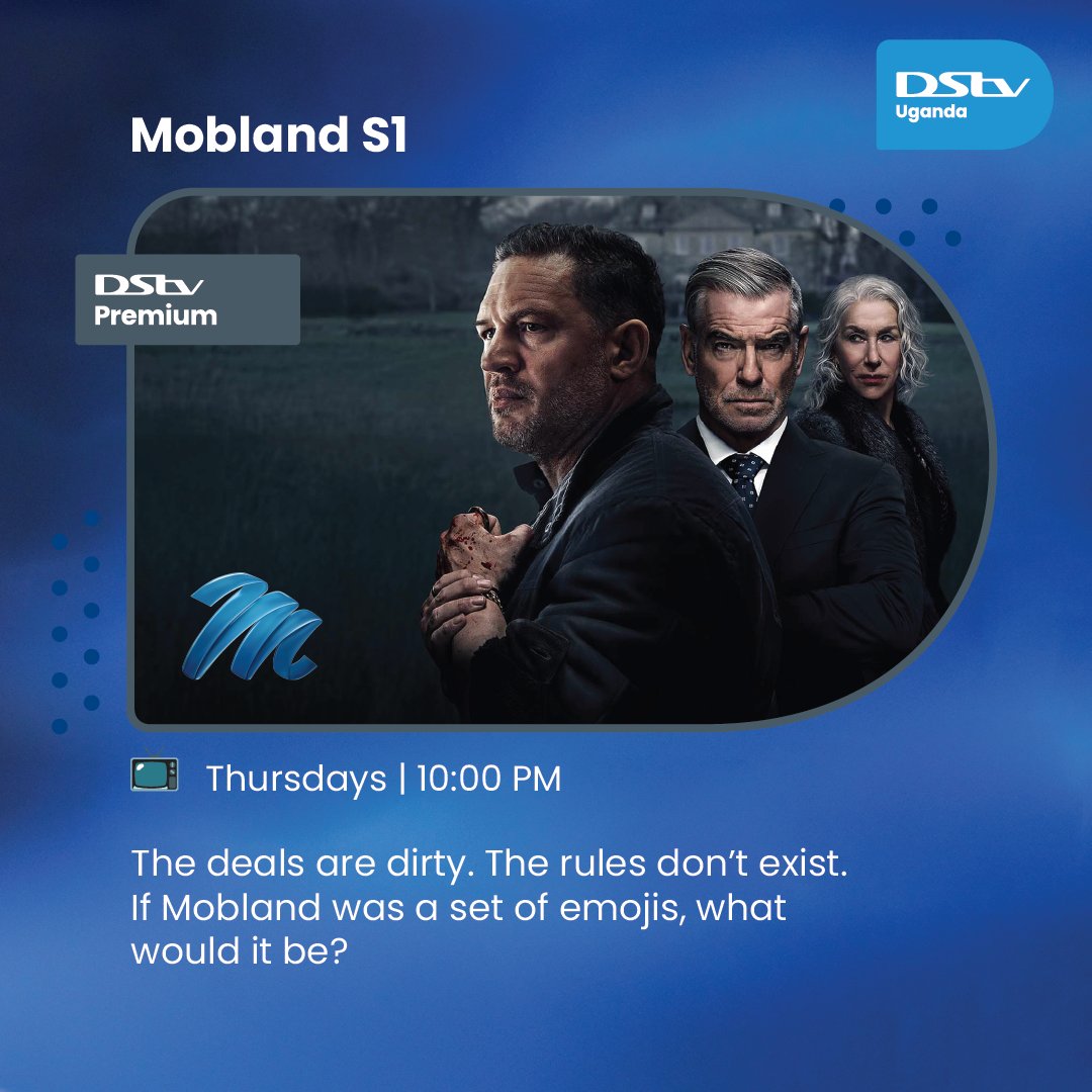 DStvUganda's tweet image. #Mobland Thursdays.
If you had to sum up #MobLand in just 3 emojis—what would they be? 🕴️🔫💰
Drop your emoji combo and let’s see who really gets the game.