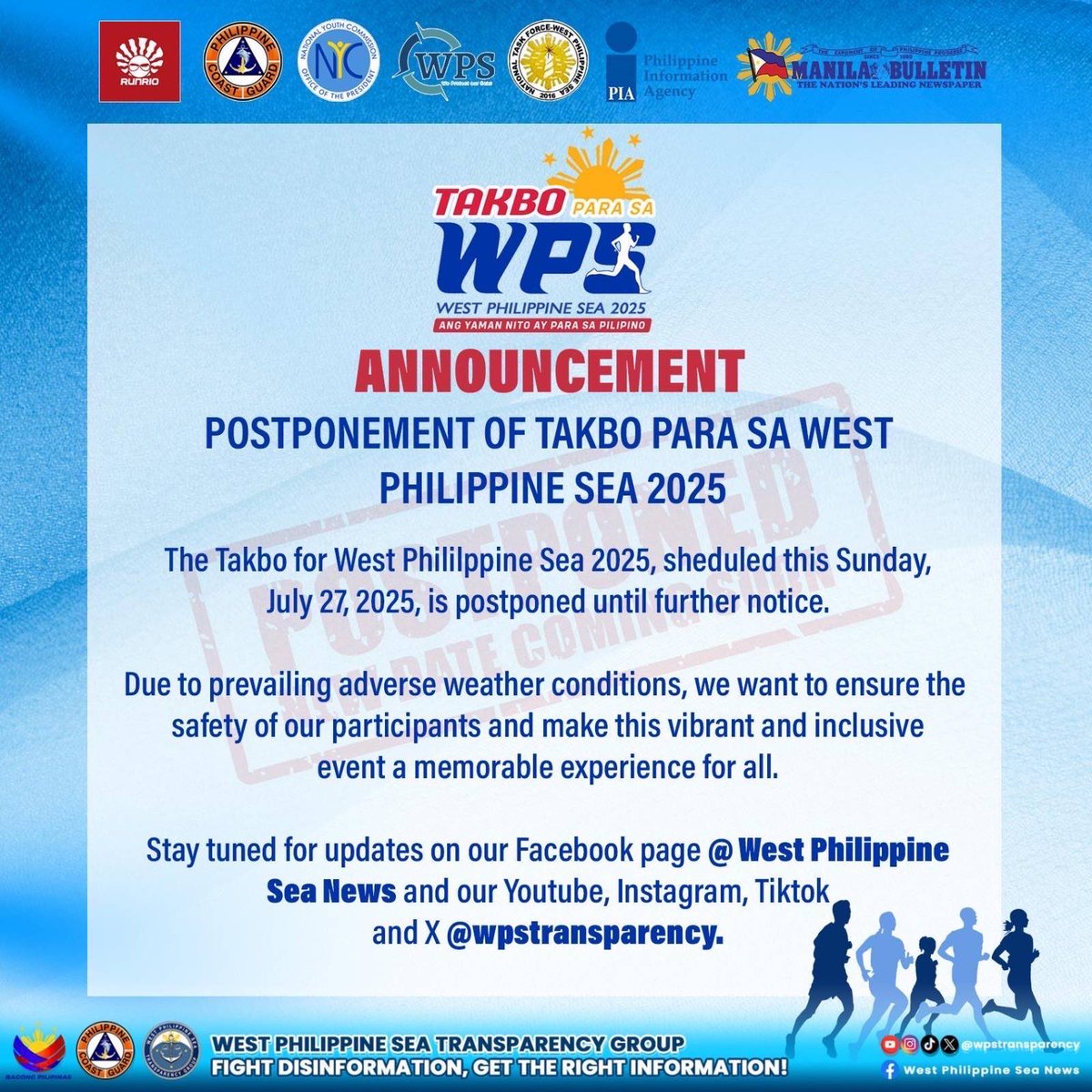 wpstransparency's tweet image. ๐ข ๐๐๐
๐๐๐ ๐
๐๐๐๐!
Due to the prevailing adverse weather conditions , the Takbo Para sa West Philippine Sea 2025 has been postponed to prioritize the safety of all participants.
Stay tuned for updates on our official social media pages. Weโll still run for ourโฆ