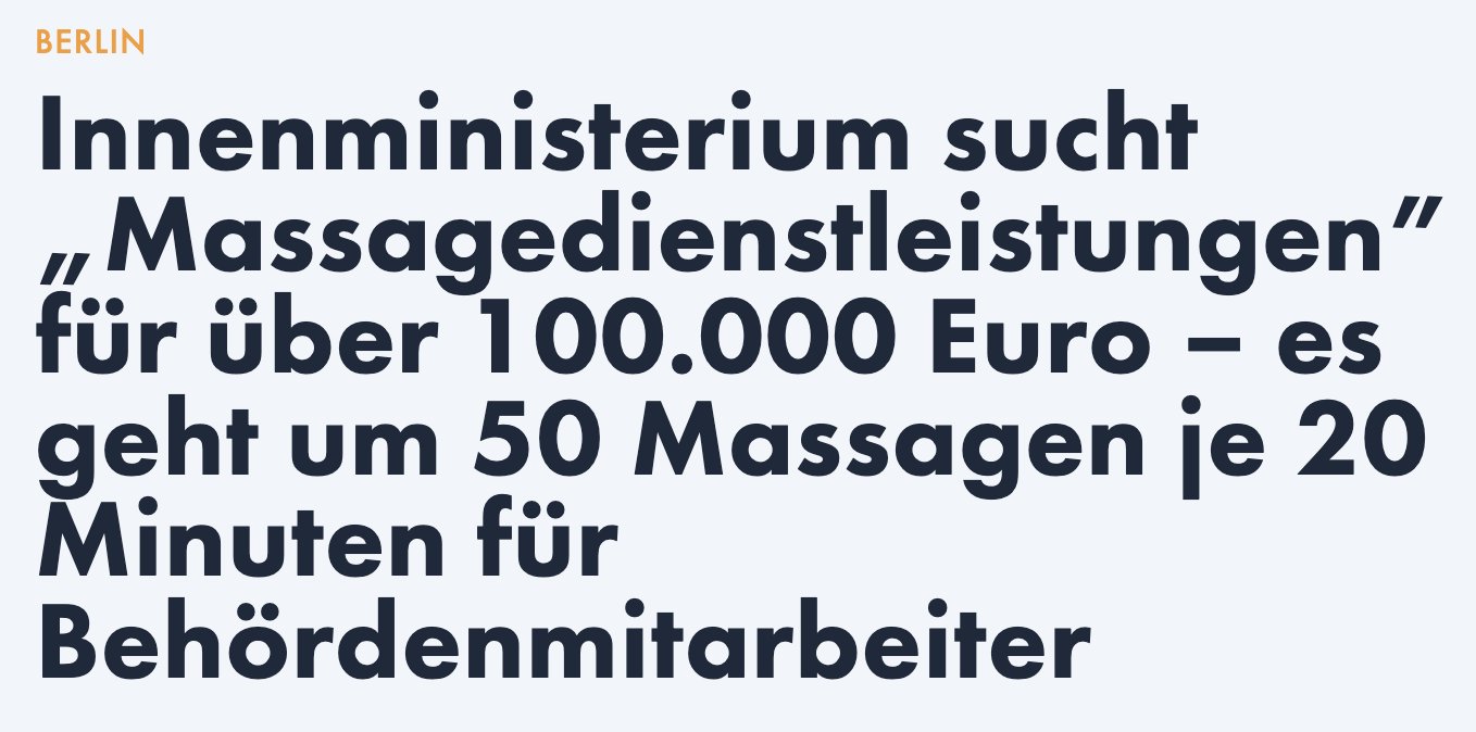 Macht das jedes Ministerium?
Wir haben 16 davon.

Seid Ihr verrückt geworden?

"Wer den Zuschlag erh...