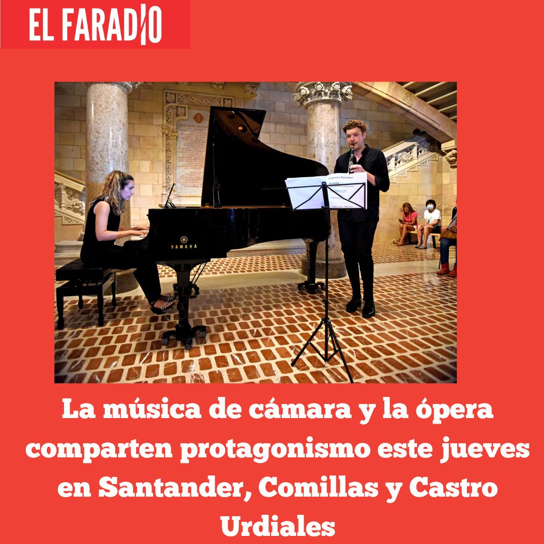 elfaradio's tweet image. La música de cámara y la ópera comparten protagonismo este jueves en Santander, Comillas y Castro Urdiales
elfaradio.com/2025/07/24/la-…
#Creadores #Música #Academia #Cultura