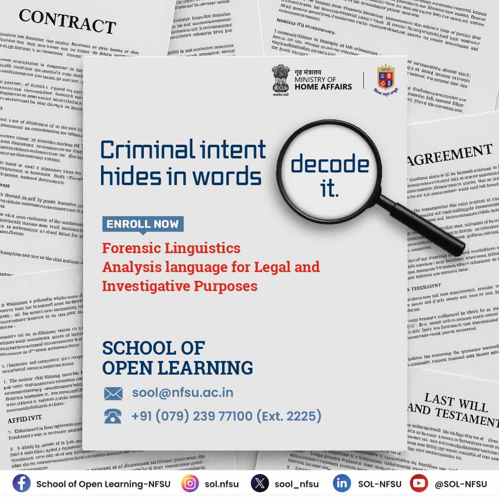 sool_nfsu's tweet image. 📘 Join the Certificate Course in Forensic Linguistics – ideal for law, forensic &amp;amp; investigation fields.
Offered by SOL–NFSU under the Ministry of Home Affairs.

📩 sool@nfsu.ac.in
📞 +91 079 239 77100 (Ext. 2225)

#ForensicLinguistics #DecodeTheTruth #EnrollNow