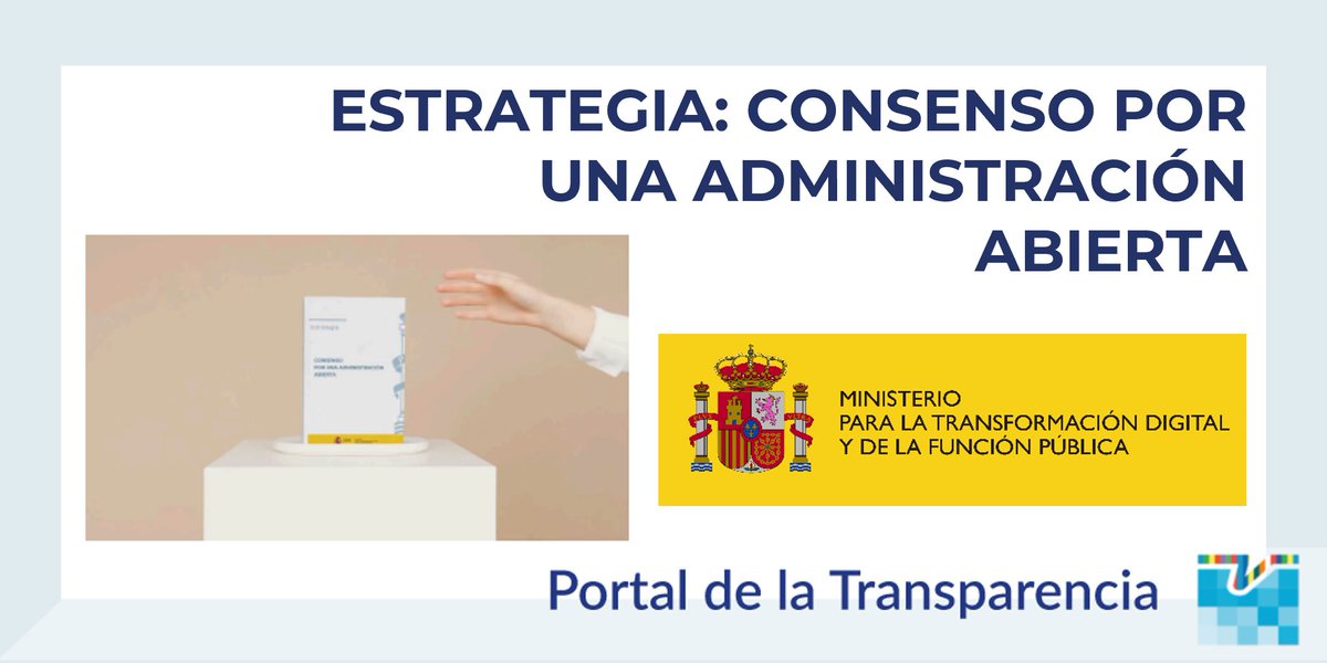Portal de la Transparencia - España (@transparencia_e) on Twitter photo El <a href="/mintradigital/">Ministerio Transformación Digital Función Pública</a> ha presentado la #Estrategia “#Consenso por una #AdministraciónAbierta” descubre cada uno de sus proyectos para transformar la #AGE 👉transparencia.gob.es/transparencia/… El <a href="/mintradigital/">Ministerio Transformación Digital Función Pública</a> ha presentado la #Estrategia “#Consenso por una #AdministraciónAbierta” descubre cada uno de sus proyectos para transformar la #AGE 👉transparencia.gob.es/transparencia/…