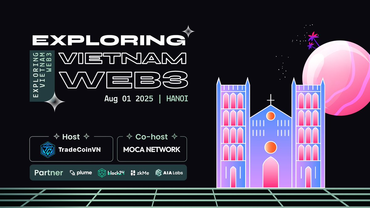 TCVNcommunity's tweet image. 🇻🇳 EXPLORING VIETNAM WEB3 - GMVN 2025!
Exploring Vietnam Web3 là sự kiện đặc biệt của TradeCoinVN tổ chức nhằm kết nối những ae trong thị trường Crypto. Cùng nhau chia sẻ những câu chuyện và định hình tương lai blockchain Việt Nam trên bản đồ thế giới.…