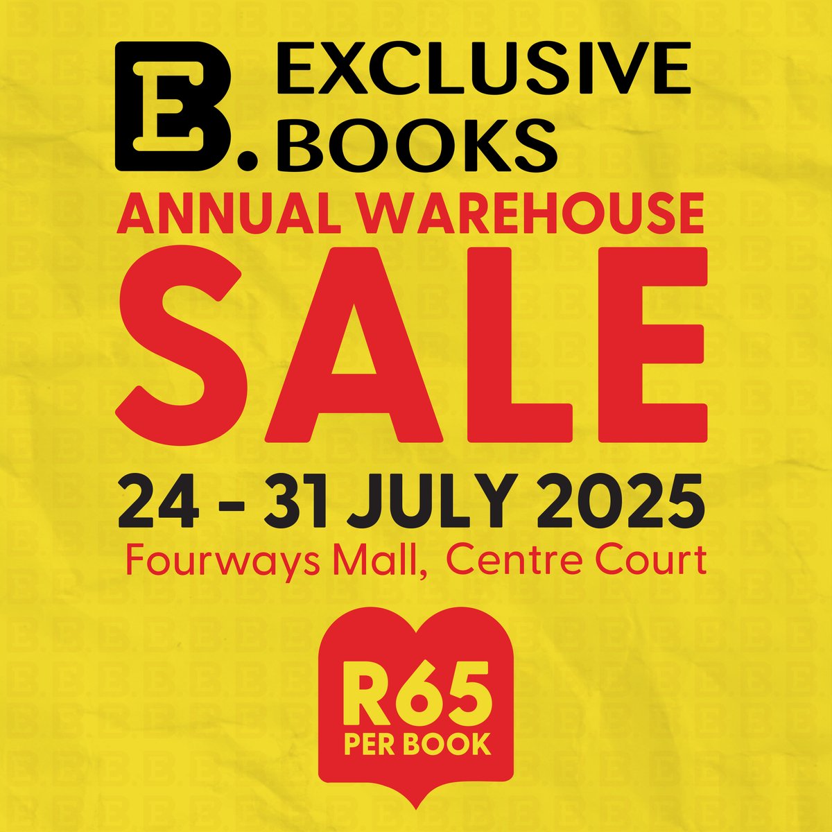 ExclusiveBooks's tweet image. The wait is over! The Exclusive Books Warehouse Sale starts today at Fourways Mall, Centre Court.
Every book is just R65.
Thousands of titles. One unbeatable price. See you there!
@FourwaysMall