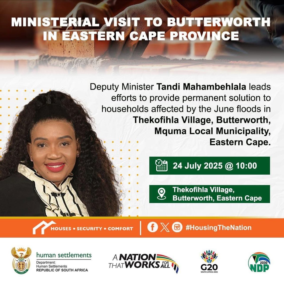 mahambehlala_t's tweet image. The Deputy Minister of Human Settlements, Hon. Tandi Mahambehlala, will return to Thekofihla village in Butterworth, Eastern Cape, following her commitment to assist families affected by the devastating floods of June 2025.

#HousingTheNation #HumanSettlement #ServiceDeliveryZa