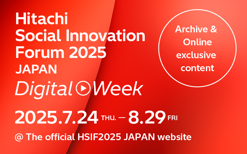 HitachiEnergyJP's tweet image. 日立グループは、本日から8/29(金)まで「Hitachi Social Innovation Forum 2025 JAPAN Digital Week」をオフィシャルサイトにて実施します!先日大阪で開催した対面イベントでのセッション映像アーカイブに加え、デジタルウィークオリジナルのコンテンツを配信しています✨…