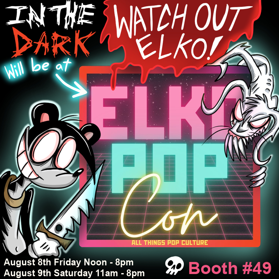 Comickpro's tweet image. I will be at #ElkoPopCon Aug 8th &amp;amp; 9th. With new In The Dark Stickers, Art Prints, and some secret goodies!