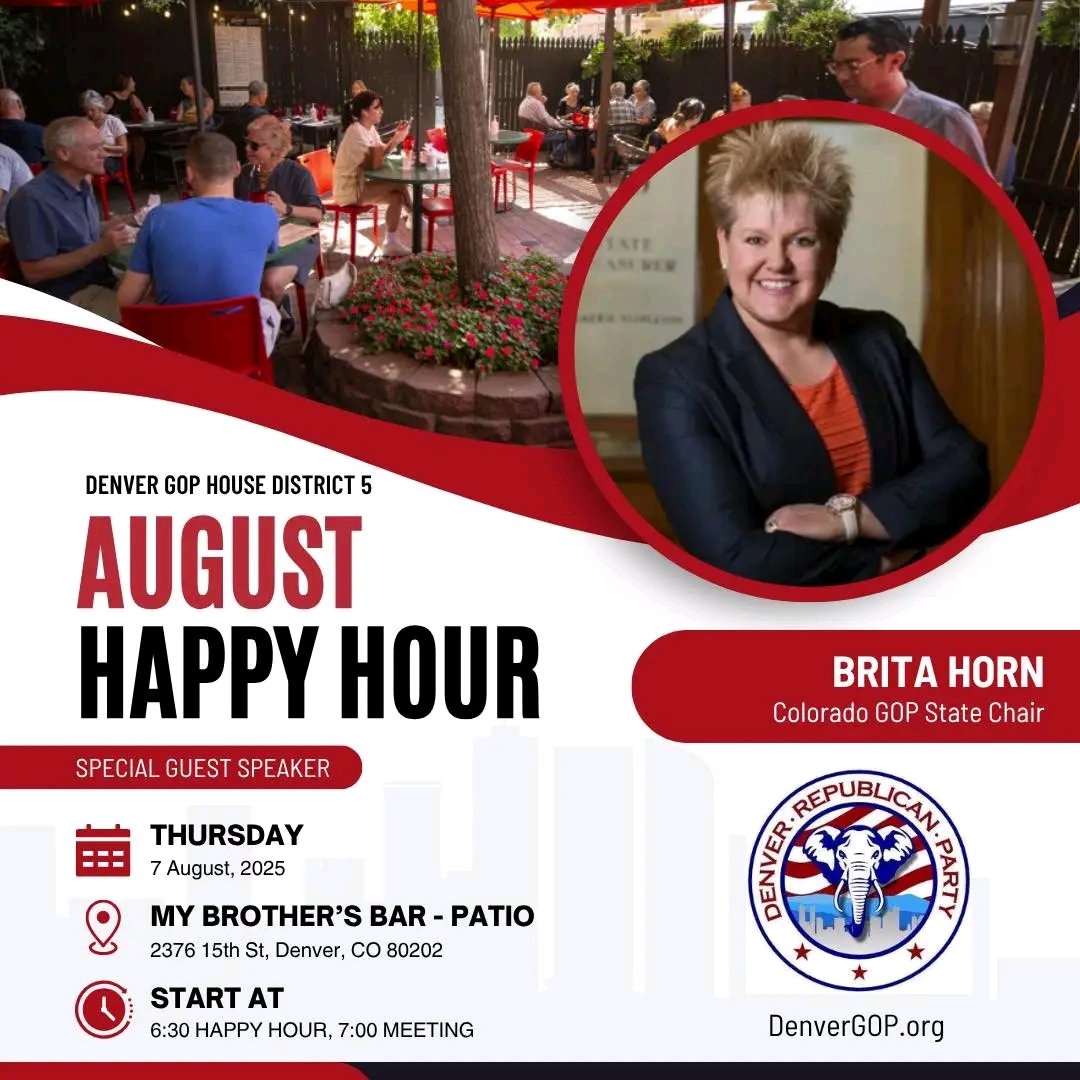 HD4GOP's tweet image. Denver GOP Happy Hour, Thursday August 7th. Special Guest, Brita Horn, Colorado State GOP Chair.
