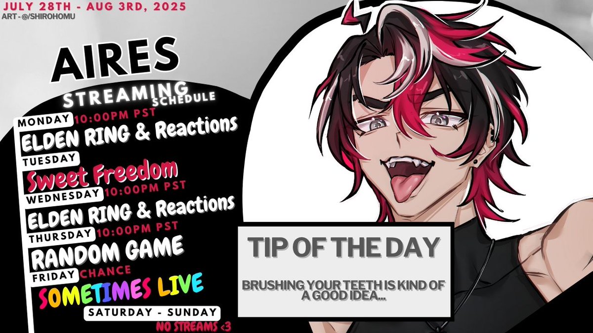 CaptainAires's tweet image. JULY 28th - AUG 3rd, 2025 🏴☠️ STREAMING SCHEDULE
➹ Twitch - twitch.tv/CaptainAiresLI…
➹ Youtube - youtube.com/@CaptainAires
➹ ART - @/ShiroHomu