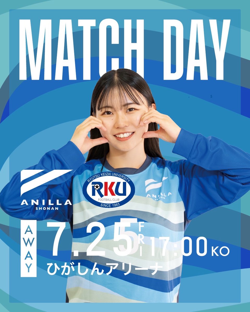 🔵MATCH DAY🟡

🌊第5節
🗓️7月25日(金)
⏰17:00kickoff
📍ひがしんアリーナ
🆚流経大メニーナ龍ケ崎

#アニージャ湘南 #ピクサレイロ
#メットライフ生命女子Fリーグ