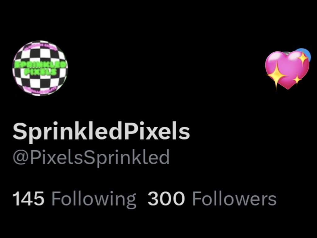 PixelsSprinkled's tweet image. 300 followers 😭 thank you so much, I'll be planning a giveaway to celebrate