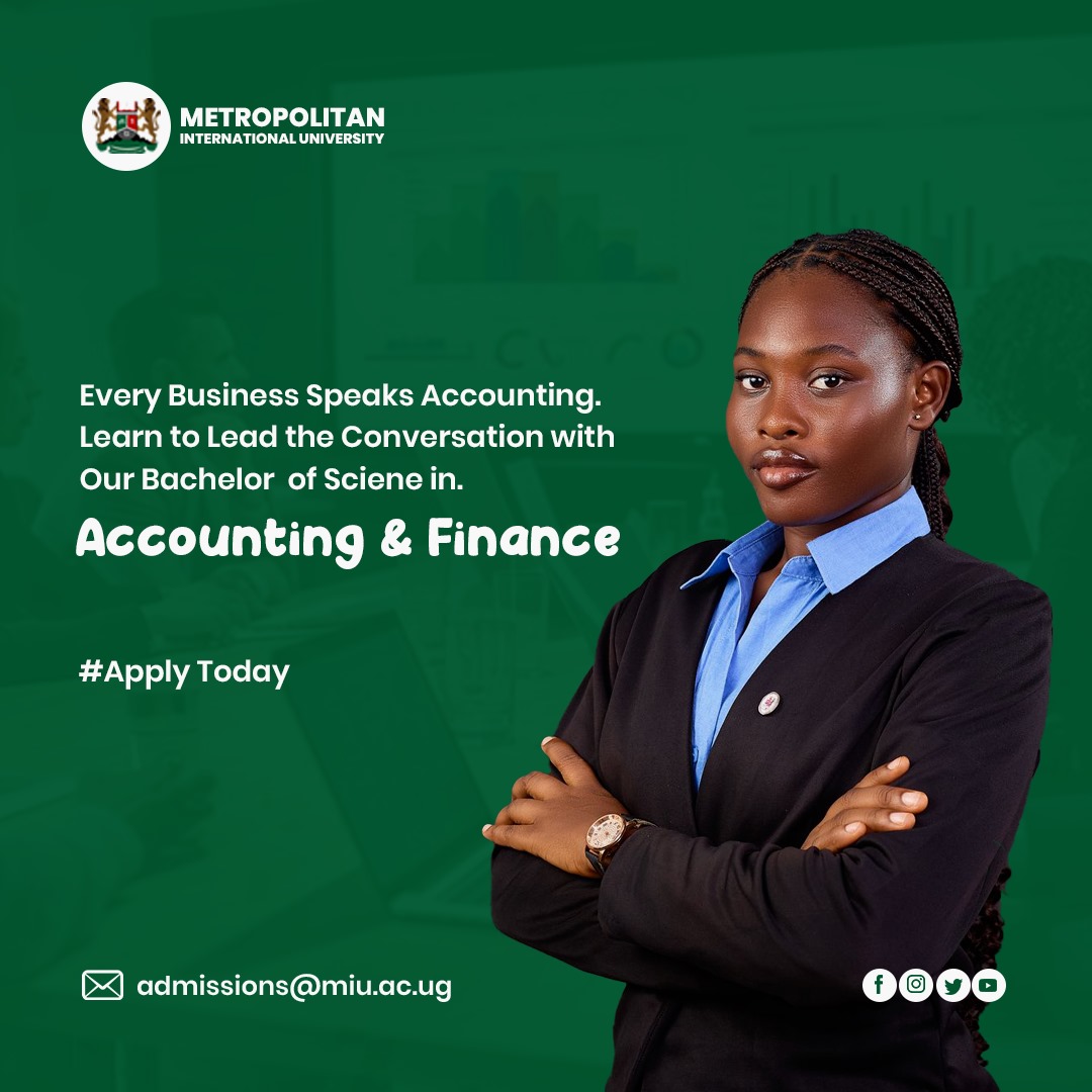 MIU_Uganda's tweet photo. Every Business Speaks Accounting, Lead the Business Conversation with our Bachelor of Science in Accounting &amp; Finance.
August Intake Admissions are Ongoing!
Apply now at: https://t.co/UzYpdiYdJk
#AccountingAndFinance #MIUAdmissions #StudyAccounting #BusinessLeadersStartHere https://t.co/dtEtLloHDY