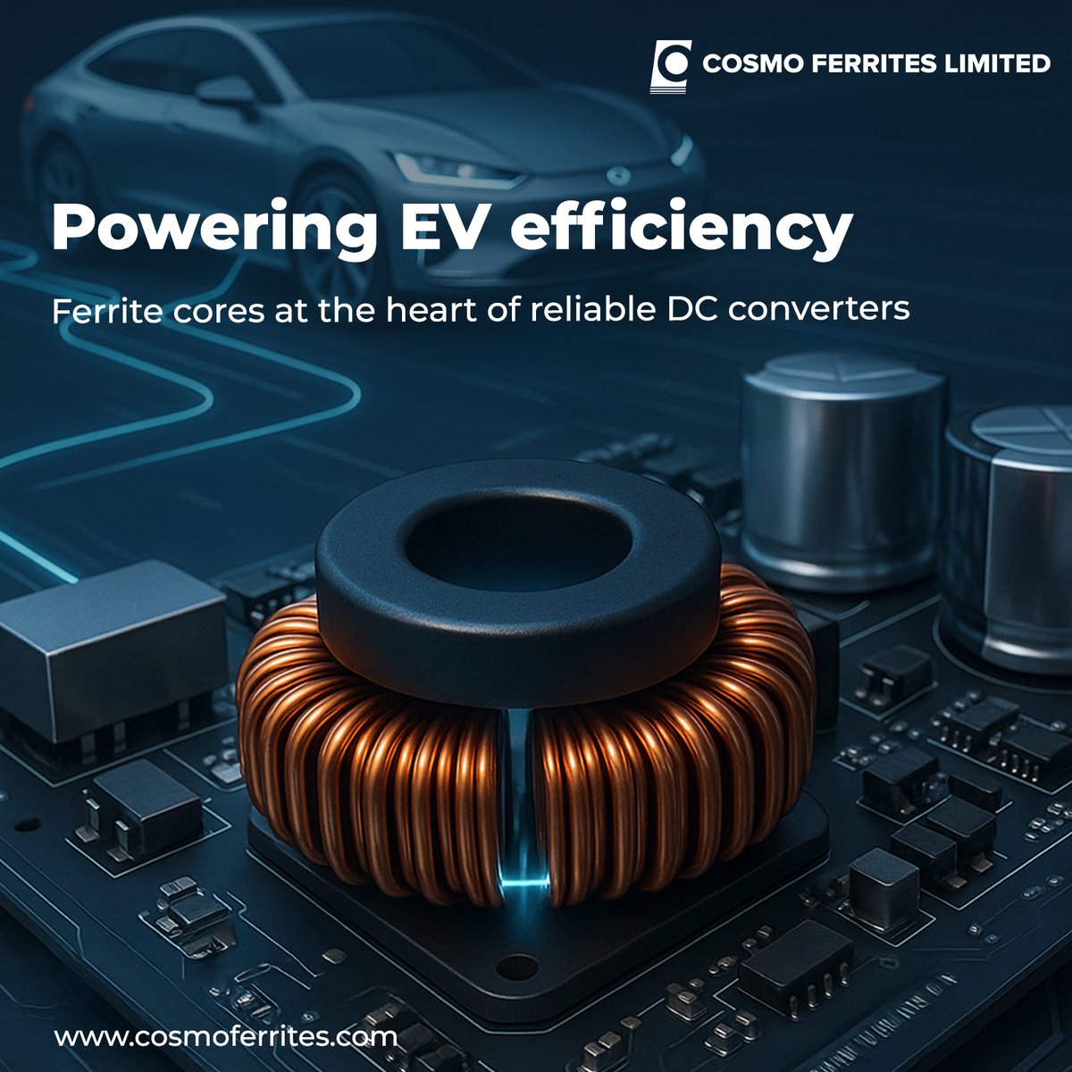 Cosmo_ferrites's tweet image. As electric vehicles continue to evolve, efficiency, reliability, and compactness are non-negotiable. Our ferrite materials are purpose-built to meet these challenges—driving innovation in automotive power electronics and making the road to electrification smoother and smarter.
