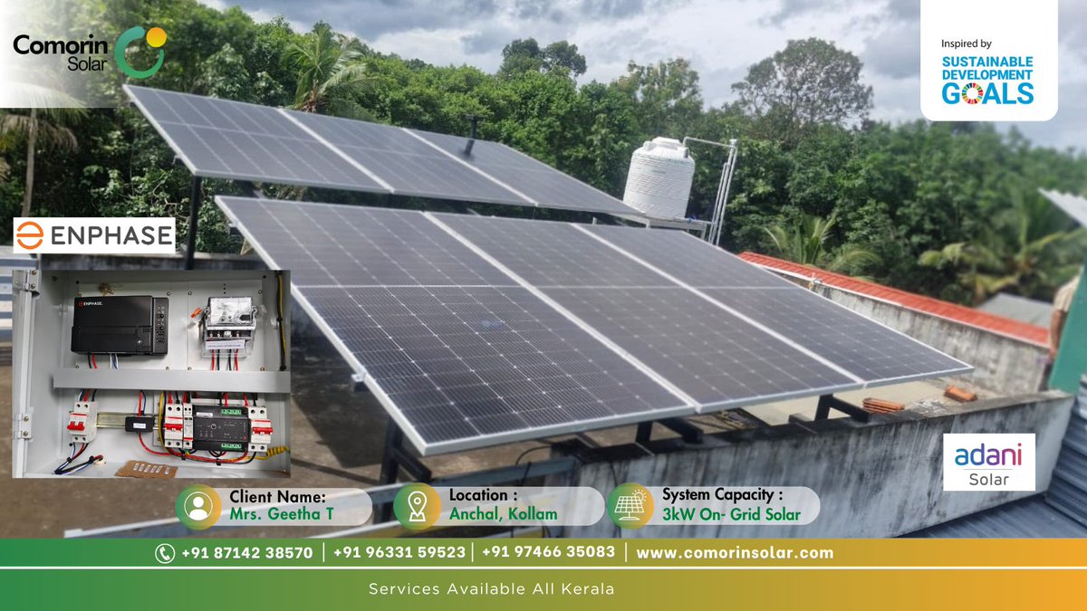 COMORINSOLAR1's tweet image. Customer Name : Mrs. Geetha T, Anchal, Kollam
👉 Project Specification — 3KW On-Grid Solar Plant
👉 Inverter — Enphase Energy Micro Inverter
👉 Solar Panel — Adani Solar 550WP Panel 

#energy #EnergyStorage #netzero #solarpower #solarsystem #ClimateAction #Kerala