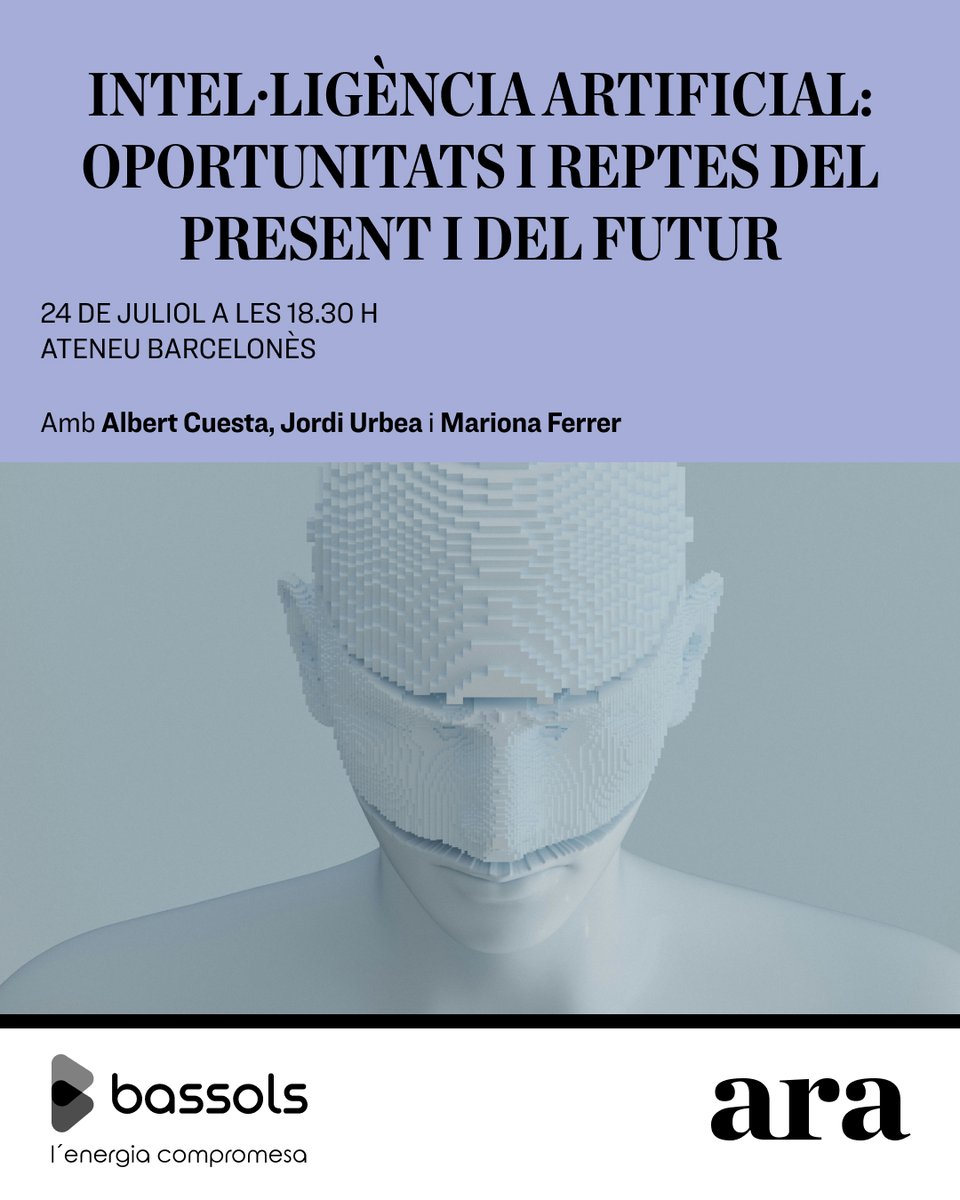 diariARA (@diariara) on Twitter photo 🤔 Quins són el present i el futur de la IA?
En parlem amb els experts <a href="/albertcuesta/">Albert Cuesta Zaragosí</a> i <a href="/jordiurbea/">Jordi Urbea Castells</a> en un acte moderat per @mariona_ferrer.
📆 24 de juliol a les 18.30 h
📍 <a href="/AteneuBCN/">Ateneu Barcelonès</a>
Apunta-t’hi a 👉 d.ara.cat/intelligenciaa… 🤔 Quins són el present i el futur de la IA?
En parlem amb els experts <a href="/albertcuesta/">Albert Cuesta Zaragosí</a> i <a href="/jordiurbea/">Jordi Urbea Castells</a> en un acte moderat per @mariona_ferrer.
📆 24 de juliol a les 18.30 h
📍 <a href="/AteneuBCN/">Ateneu Barcelonès</a>
Apunta-t’hi a 👉 d.ara.cat/intelligenciaa…