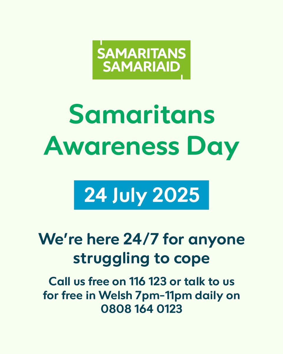 SamaritansCymru's tweet image. Samaritans Awareness Day
24 July 2025
Remember, you are not alone @Samaritans are there for anyone struggling to cope, 24 hours a day, 365 days a year 💚