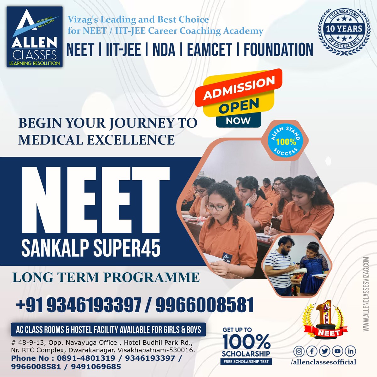 ALLEN_CLASSES's tweet photo. 🌟 ADMISSIONS OPEN NOW 🌟
💥 Begin your journey to Medical Excellence with 
#NEETSankalpSuper45 #AllenClassesVizag #NEET2026 #LongTermCoaching #MedicalAspirants #VizagCoaching #ScholarshipOpportunity #AllenStandSuccess #JoinNow https://t.co/tQNKoIatV9