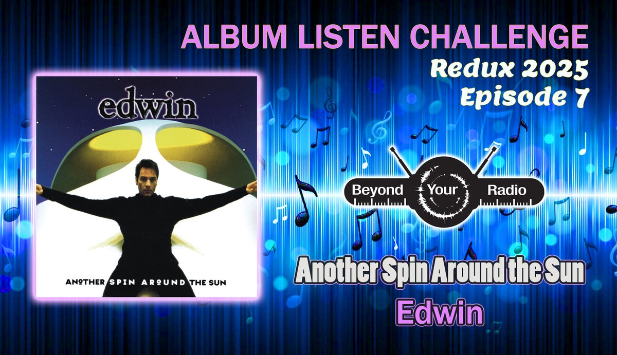 beyondyourradio's tweet image. This is Album Listen Challenge Redux 2025 Episode 7!👍🎼💫  Debut solo album &quot;Another Spin Around the Sun&quot; by Edwin of @IMotherEarth  🎤🎹🎸 Panelists thoughts, scores, and the reason the host picked it...leads where!?🔥🎧😎
youtu.be/logY3CBQ944