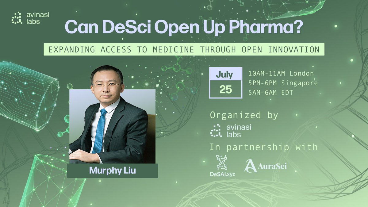 💊 Can DeSci Open Up Pharma?  
DeSAI XYZ is proud to support this important discussion hosted by <a href="/avinasilabs/">Avinasi</a> — exploring how open innovation can expand access to medicine.

🗓 Friday, July 25  🕙 10AM London · 5PM Singapore · 5AM EDT  🎙 Dr. Murphy Liu –  Advisor at Avinasi