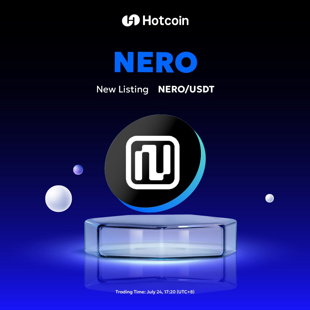 HotcoinGlobal's tweet image. 🧩 NERO/USDT trading goes live on Hotcoin July 24, 17:20 (UTC+8)!

NERO is a modular, EVM-compatible Layer1 blockchain designed for developers and enterprises.
Deposit &amp;amp; withdrawal times will be announced separately.

🔗 Hotcoin.com
#NERO #Layer1 #ModularBlockchain…