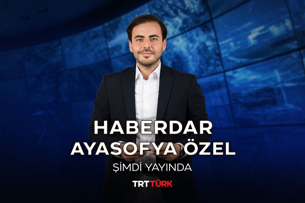"Haberdar Ayasofya Özel" #TRTTÜRK'te şimdi yayında!📺 📷trtturk.com.tr/canli-izle